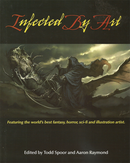 Infected by Art: Volume 1
